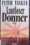 Peter Tasker: Lautloser Donner. Thriller