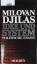 Milovan ilas: Idee und System.