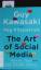 gebrauchtes Buch – Guy Kawasaki – Art of Social Media, the. Power Tips for Power Users. – Bild 1