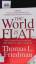 Friedman, Thomas L.: The world is flat.