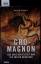 Fagan, Brian M.: Cro-Magnon. Das Ende de