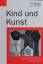 Hans-Ulrich Grunder: Kind und Kunst. Das