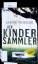 Sabine Thiesler: Der Kindersammler. Roma