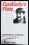 Fassbinder, Rainer W.: Fassbinders Filme