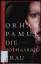 Orhan Pamuk: Die rothaarige Frau. Roman.