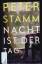 Peter Stamm: Nacht ist der Tag. Roman.