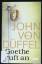 Düffel, John von: Goethe ruft an. Roman.