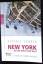 Russell Shorto: New York - Insel in der 