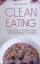 Jana Bechtel: Clean Eating: Besser ausse