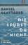 Daniel Glattauer: Die spürst du nicht : 