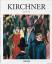 Norbert Wolf: Ernst Ludwig Kirchner 1880