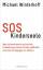 Michael Winterhoff: SOS Kinderseele: Was