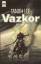 Tanith Lee: Vazkor. 1. Auflage 1979 , He