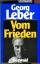 Georg Leber: Vom Frieden