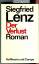 Siegfried Lenz: Der Verlust: Roman