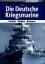 Ulrich Elfrath: Die deutsche Kriegsmarin Ulrich Elfrath: Die deutsche Kriegsmarin