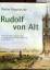 Walter Koschatzky: Rudolf von Alt: mit e