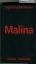 Ingeborg Bachmann: Malina: Roman Ingeborg Bachmann: Malina: Roman