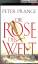 Peter Prange: Die Rose der Welt: Roman