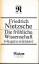 Friedrich Nietzsche: Die fröhliche Wisse