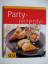 Margit Proebst: Partyrezepte