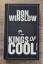 Don Winslow: Kings of cool