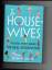 Brian Moylan: The House-Wives  The Real 