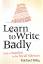 Michael Billig: Learn to Write Badly