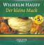 Wilhelm Hauff: Der kleine Muck