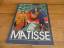 Volkmar Essers: Matisse