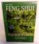 Gill Hale: Feng Shui Garten-Praxis