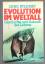 Gene Bylinsky: Evolution im Weltall