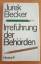 Jurek Becker: Irreführung der Behörden