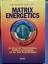 Richard Bartlett: Matrix Energetics