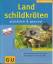 Hartmut Wilke: Landschildkröten glücklic