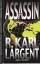 R. Karl Largent: The Assassin. Techno-Th