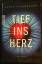 Sarah Pinborough: Tief ins Herz