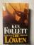 Ken Follett: Die Löwen