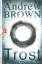 Andrew Brown: Trost