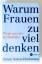 Susan Nolen-Hoeksema: Warum Frauen zu vi