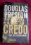 Douglas Preston: Credo