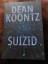 Dean Koontz: Suizid