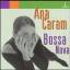 Ana Caram: Bossa Nova