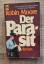 Robin Moore: Der Parasit