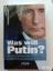 Stephan Berndt: Was will Putin? - Wie du