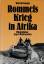 Wolf Heckmann: Rommels Krieg in Afrika. 