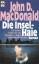 MacDonald, John D: Die Inselhaie