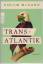 Colum McCann: Transatlantik - Trans-atla