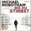 Michael Robotham: Bis du stirbst