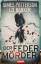 James Patterson, J. D. Barker: Der Feder